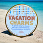 Vacation Charms | Tin